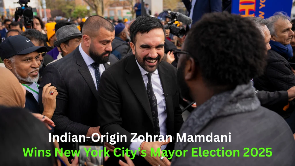 Indian-Origin Zohran Mamdani Wins New York City Mayor Election 2025