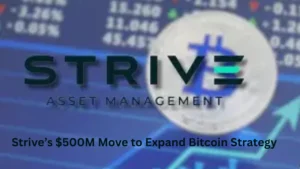 Strive’s $500M Move to Expand Bitcoin Strategy
