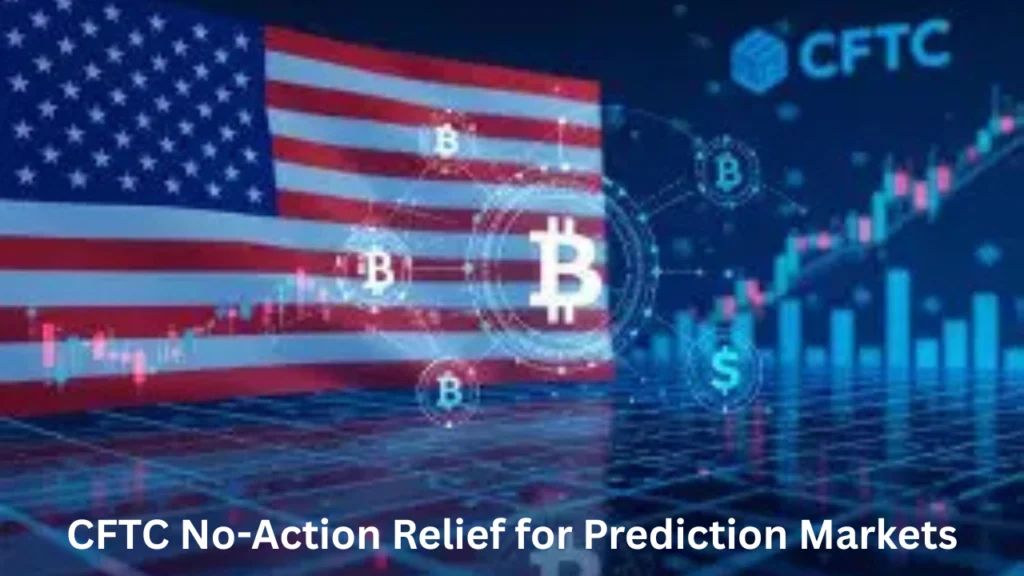 CFTC No-Action Relief for Prediction Markets